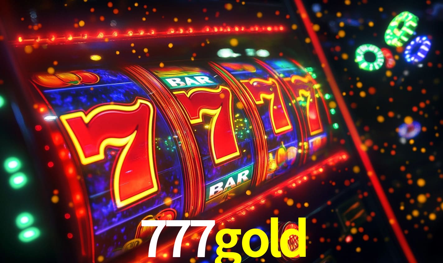 777gold - Caça-Níqueis da Adrenalina - 777gold.com